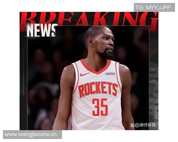火箭首场遭遇严峻挑战控卫困境显现进攻乏力杜兰特压力山大 火箭首场遭遇严峻挑战控卫困境显现进攻乏力杜兰特压力山大
