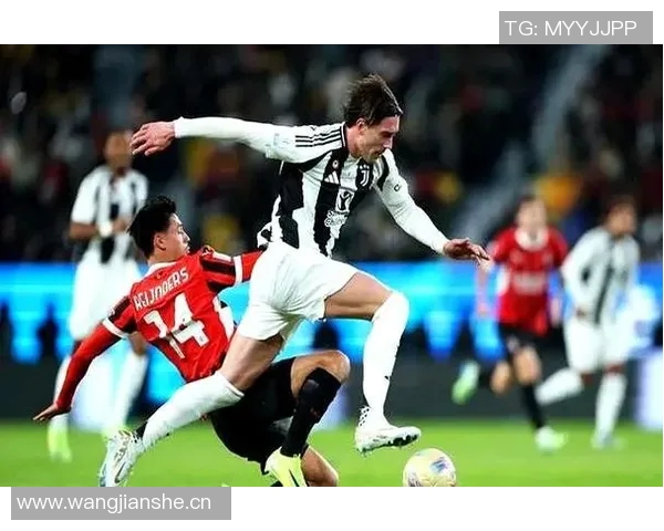 布雷默缺席尤文米兰大战K图拉姆与麦肯尼争夺首发位置 布雷默缺席尤文米兰大战K图拉姆与麦肯尼争夺首发位置