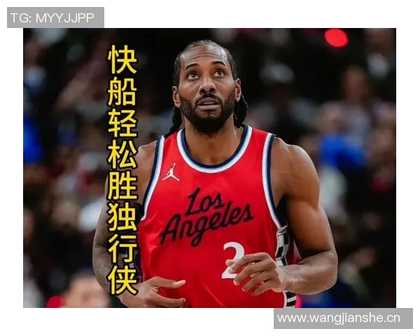 NBA赛季精彩回顾绿军快船对决火箭轻松战胜魔术勇士力克鹈鹕开拓者战胜独行侠